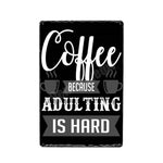 Vintage Tin Metal Sign - Coffee theme - Great Useful Things